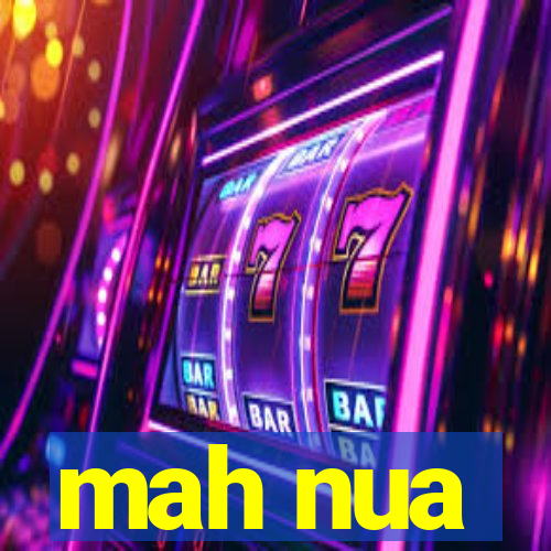 mah nua